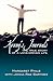 Kenny's Journals: The True Story of a Love-Driven Life