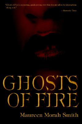 Ghosts Of Fire (Paperback)