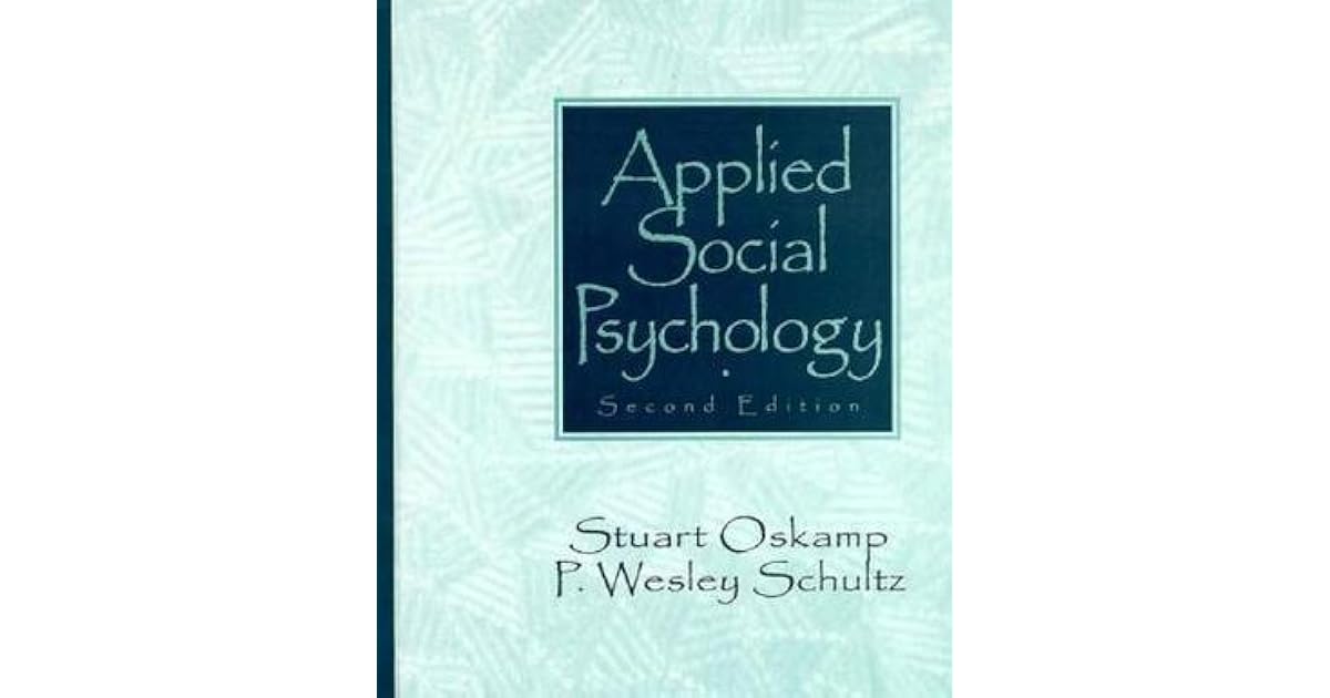 Applied Social Psychology by Stuart Oskamp Applied Social Psychology by Stuart Oskamp