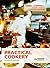 Practical Cookery