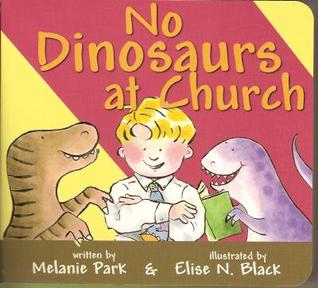 No Dinosaurs at Church (Hardcover)