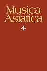 Musica Asiatica: Volume 4 Musica Asiatica: Volume 4