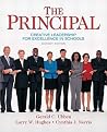The Principal: Creative Leadership for Excellence in Schools (7th Edition) (Pearson Custom Education)