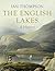 The English Lakes: A History