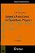 Green's Functions in Quantum Physics (Springer Series in Solid-State Sciences, 7)