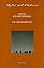 Myths and Fictions (Philoso...