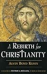 A Rebirth for Christianity