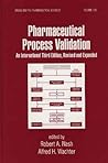 Pharmaceutical Process Validation Pharmaceutical Process Validation