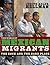 The World of Mexican Migran...