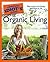 The Complete Idiot's Guide to Organic Living