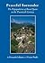 Peaceful Surrender: The Depopulation of Rural Spain in the Twentieth Century