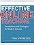 Effective Online Teaching by Tina Stavredes