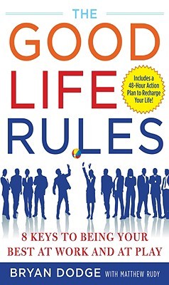 The Good Life Rules (Hardcover)