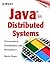 Java in Distributed Systems: Concurrency, Distribution and Persistence