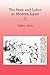 The State and Labor in Modern Japan by Sheldon Garon