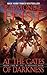 At the Gates of Darkness (The Demonwar Saga, #2)