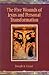 The Five Wounds of Jesus and Personal Transformation by Joseph A. Grassi