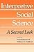 Interpretive Social Science: A Second Look