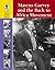 Marcus Garvey and the Back to Africa Movement (Lucent Library of Black History)