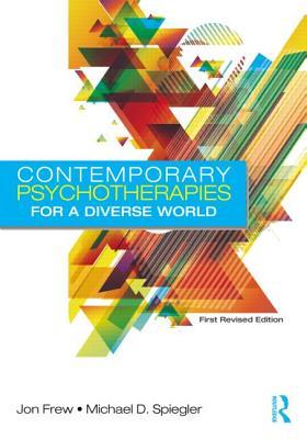 Contemporary Psychotherapies for a Diverse World: First Revised Edition (Hardcover)