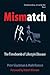 Mismatch: The Lifestyle Dis...