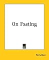 On Fasting On Fasting