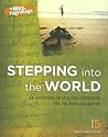 Stepping Into the World:Participant's Book (Way of Pilgrimage, Vol. 5)