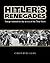 Hitlers Renegades