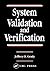 System Validation and Verification by Jeffrey O. Grady