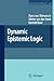 Dynamic Epistemic Logic (Synthese Library, 337)