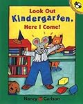 Look Out Kindergarten, Here I Come (Picture Puffins)