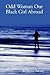 Odd Woman Out: Black Girl A...