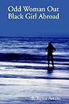 Odd Woman Out: Black Girl Abroad