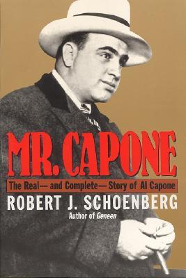 Mr. Capone: The Real - and Complete - Story of Al Capone (Paperback)