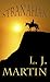 Stranahan by L.J. Martin