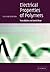 Electrical Properties of Polymers (Volume 0)