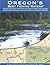 Oregon's Best Fishing Waters