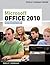 Microsoft Office 2010: Intr...