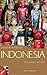 A Short History of Indonesi...