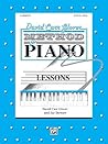 David Carr Glover Method for Piano Lessons: Level 1 David Carr Glover Method for Piano Lessons: Level 1
