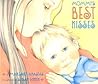 Mommy's Best Kisses by Margaret Anastas