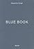 Dayanita Singh: Blue Book