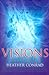 Visions by Heather Conrad