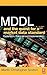 MDDL and the Quest for a Market Data Standard: Explanation, Rationale, and Implementation (The Elsevier and Mondo Visione World Capital Markets)