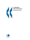 Logistique Des Transports: Defis Et Solutions (French Edition)