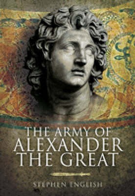The Army of Alexander the Great (Hardcover)