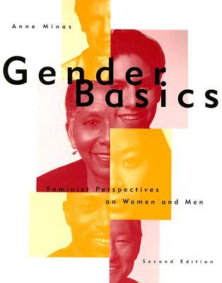 Gender Basics: Feminist Perspectives on Women and Men (Paperback)