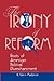 The Irony of Reform