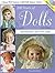 200 Years of Dolls: Identification and Price Guide