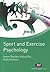 Sport and Exercise Psychology (Active Learning in Sport Series)